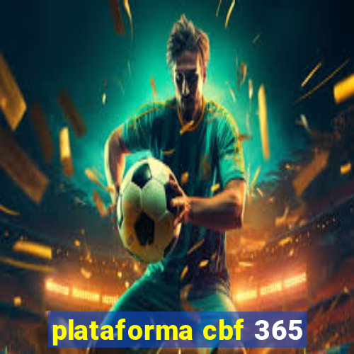 plataforma cbf 365